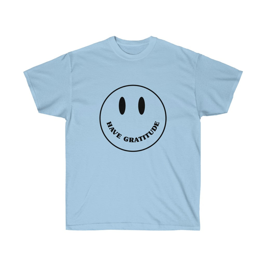 Have Gratitude Tee